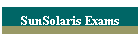 SunSolaris Exams