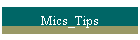 Mics_Tips