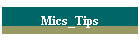 Mics_Tips