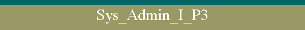 Sys_Admin_I_P3