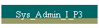 Sys_Admin_I_P3