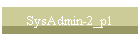 SysAdmin-2_p1