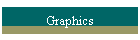 Graphics