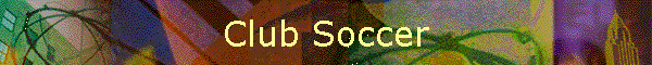Club Soccer