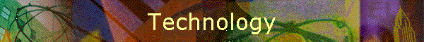 Technology