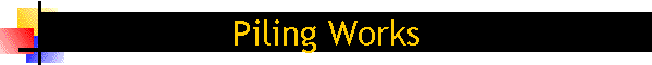 Piling Works