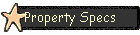 Property Specs