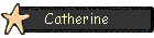 Catherine