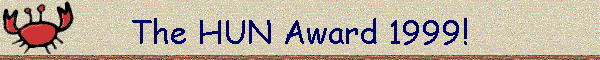 The HUN Award 1999!