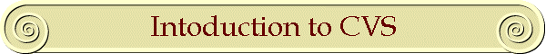 Intoduction to CVS