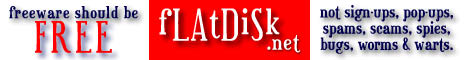 Click for all kinds of Absolutely Free Stuff on the fLAtDiSk NeTWoRk!