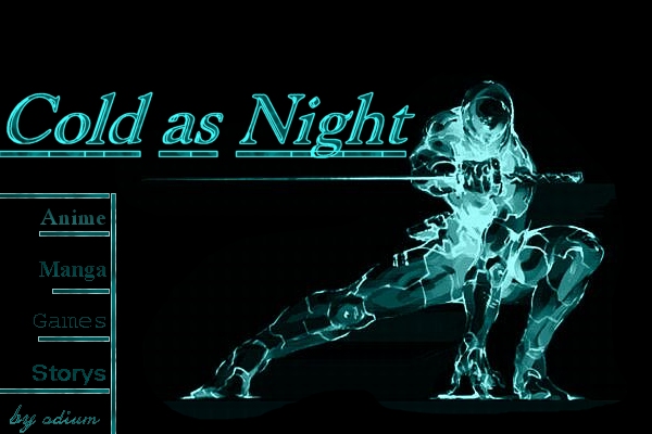 .:: Cold as Night ::. ODiUM's Page :: Click to ENTER