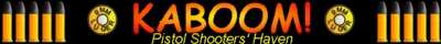 KABOOM! Pistol Shooters' Haven