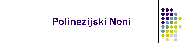 Polinezijski Noni