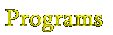 Programs