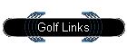 Golf Links