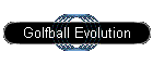Golfball Evolution