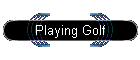 Playing Golf