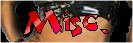 Misc