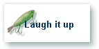 Laugh it up