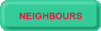 neighbours