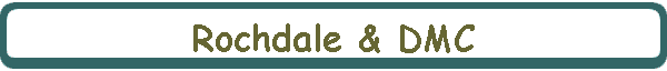 Rochdale & DMC