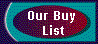 Our Buy List