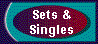 Sets and Singles