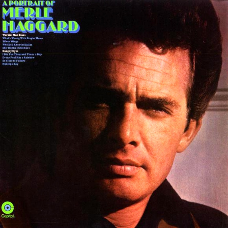 Merle Haggard's 1969 Album A Portrait Of Merle Haggard