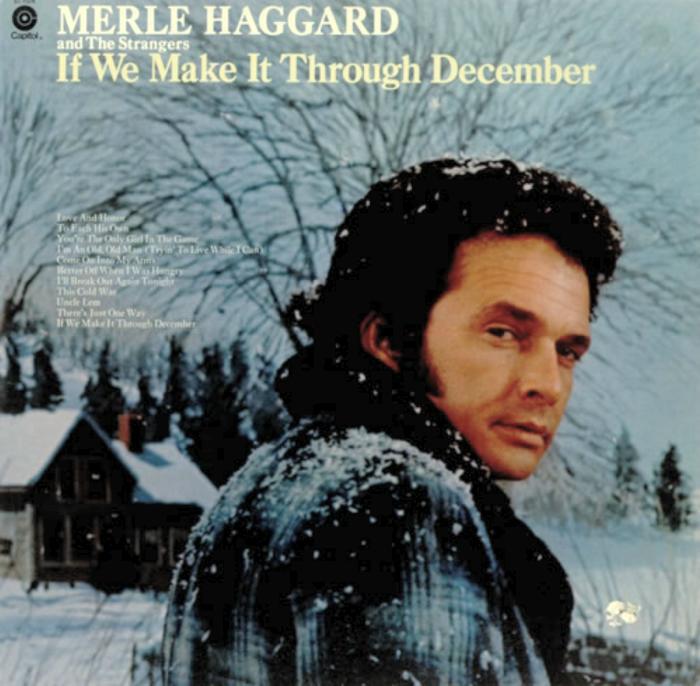 Merle Haggard's 1974 Album If We Make It Through December