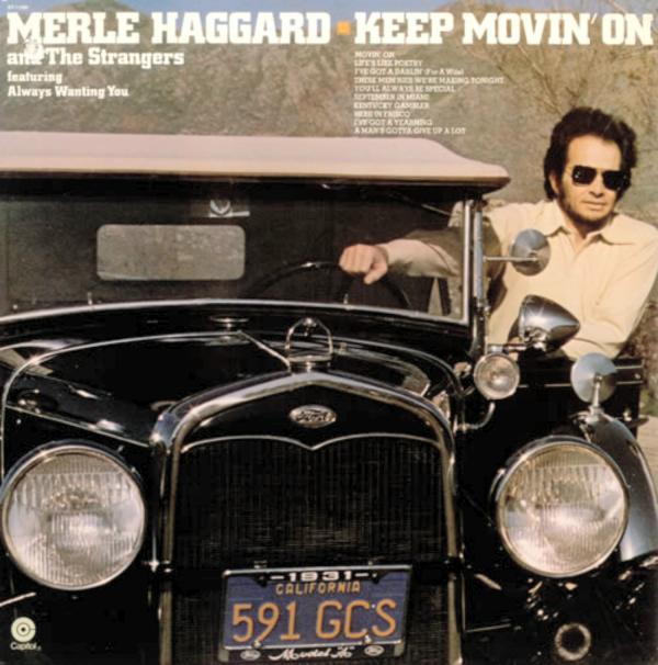Merle Haggard's 1975 Album Keep Movin' On