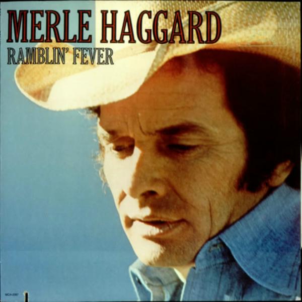 Merle Haggard's 1977 Album Ramblin' Fever