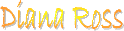 Diana Ross
