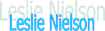 Leslie Nielson