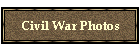 Civil War Photos