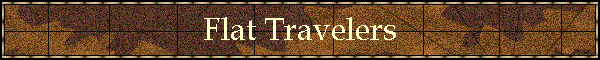 Flat Travelers