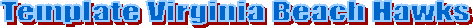 Template Virginia Beach Hawks