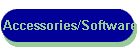 Accessories/Software