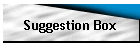 Suggestion Box