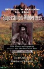Hiker's Guide to the Superstition Wilderness