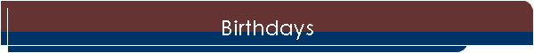 Birthdays