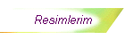 Resimlerim
