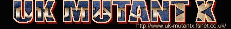 Uk Mutant X