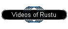 Videos of Rustu