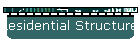 Residential Structures
