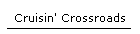 Cruisin' Crossroads