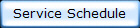 Service Schedule