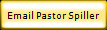 Email Pastor Spiller