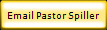 Email Pastor Spiller
