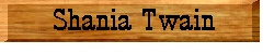 Shania Twain